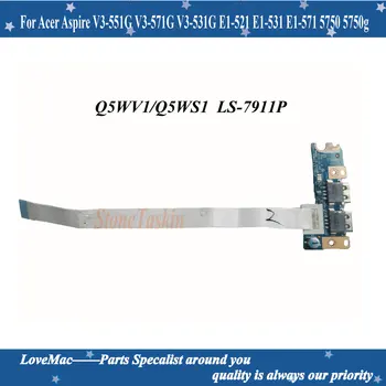 Eredeti USB-Testület Socket Q5WV1 Q5WS1 LS-7911P Az Acer Aspire V3-551G V3-571G V3-531G E1-521 E1-531 E1-571 5750 5750g P253-E